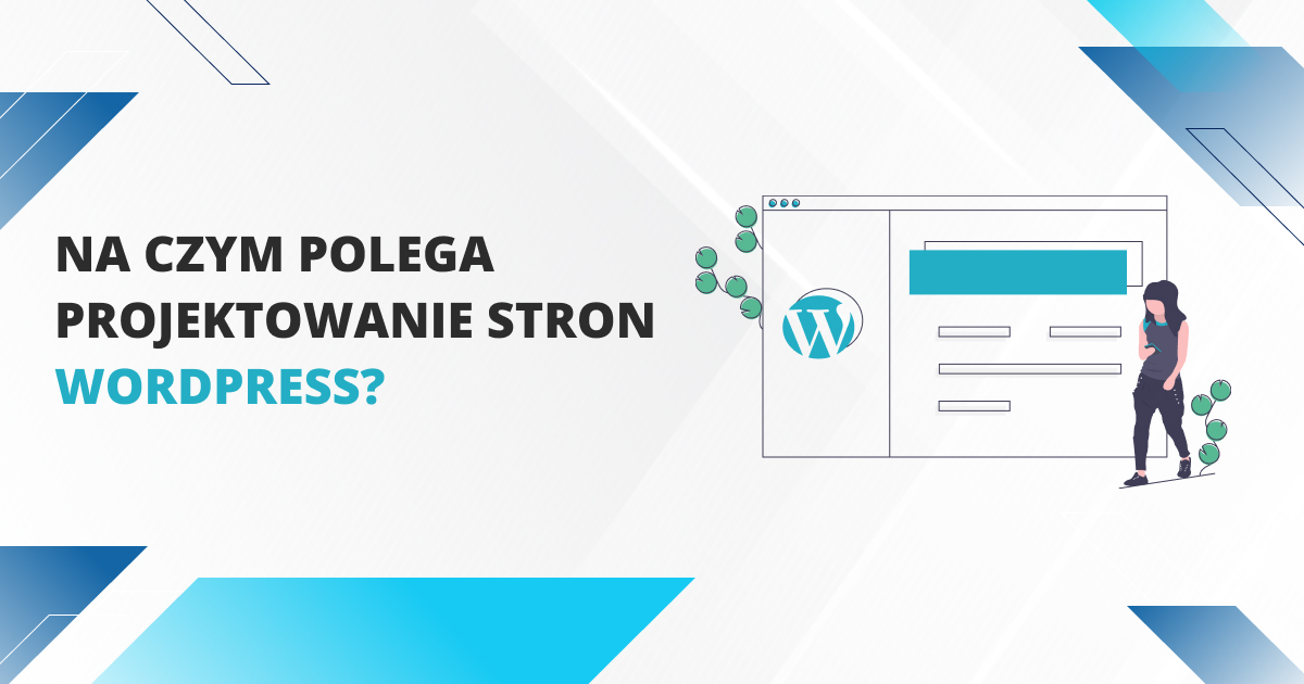 Na czym polega projektowanie stron WordPress?